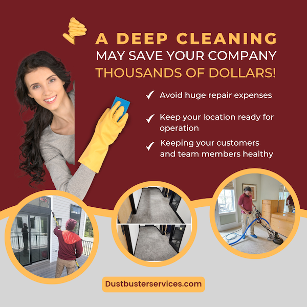 You are currently viewing A deep cleaning may save your company thousands of dollars